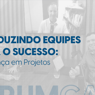 Liderança em grandes projetos com Clayton Reis