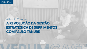 Suprimentos em projetos de capital: como tornar a área mais estratégica?