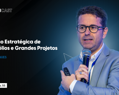 Gestão de portfólio em grandes projetos com Jaques Paes