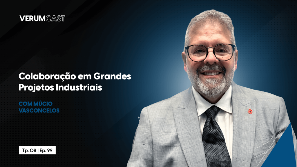 Projetos Industriais e Colaboração no VerumCast